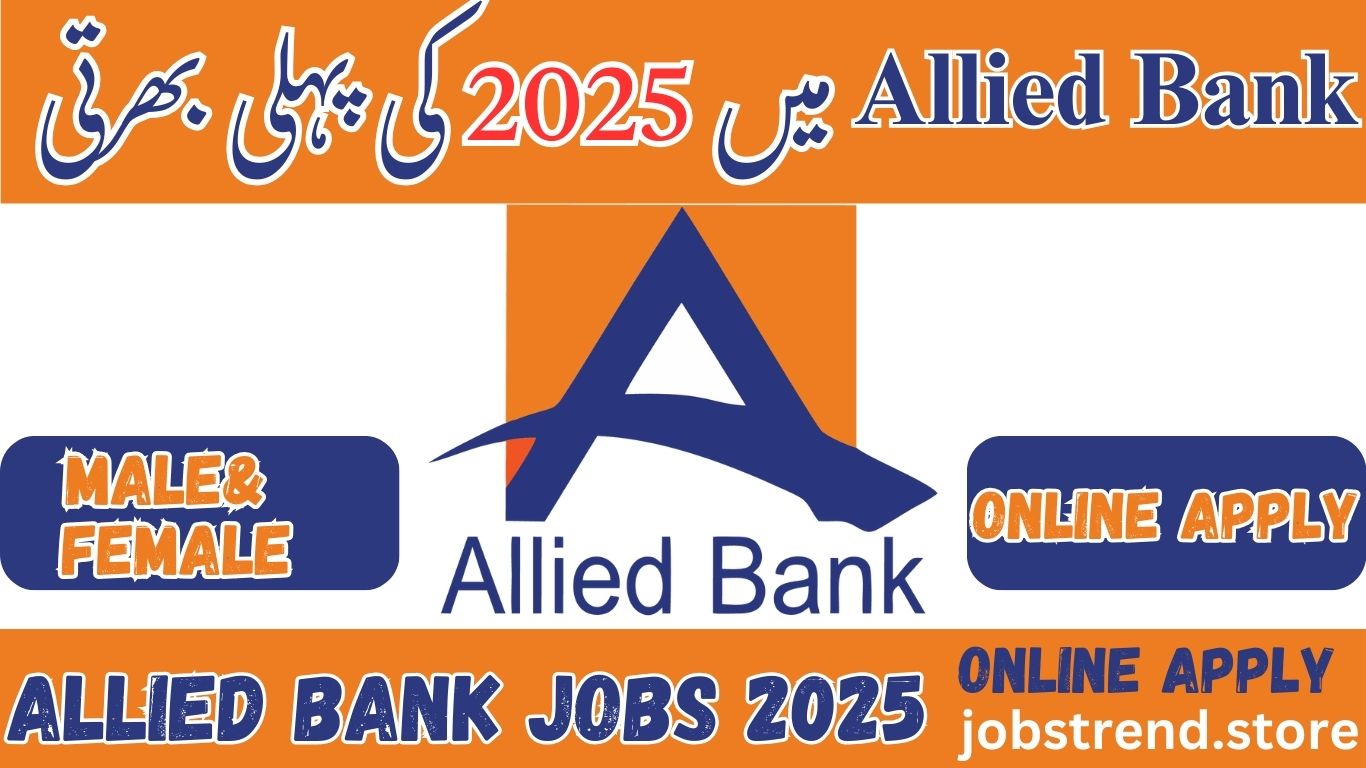 Latest Allied Bank Jobs – Apply Now for Exciting Career Opportunities