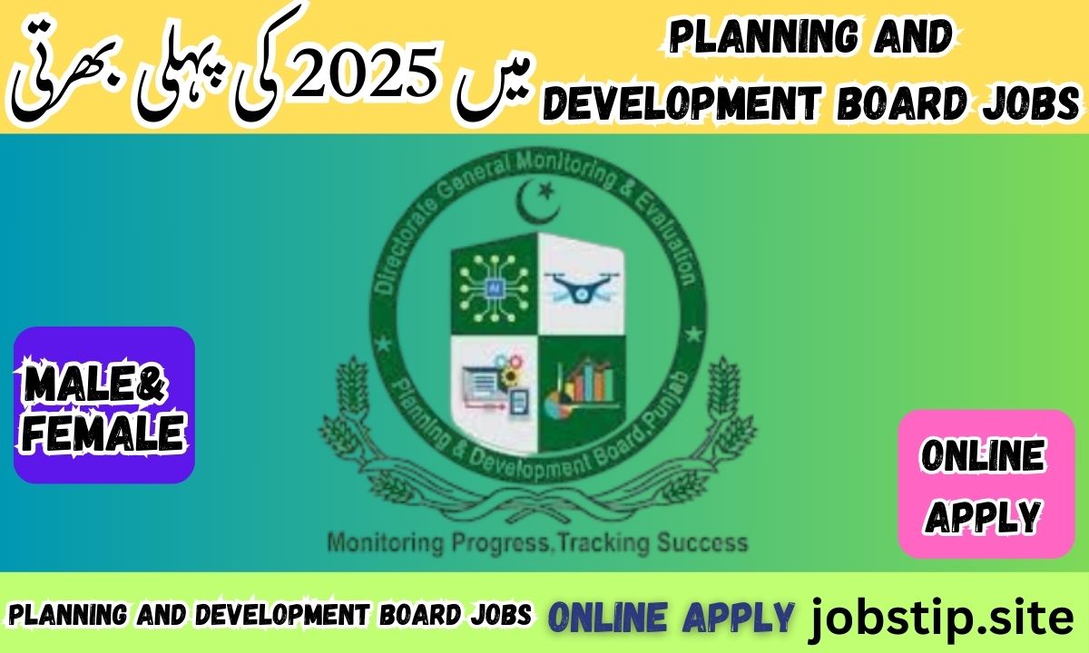 Planning and Development Board Jobs in Pakistan 2025