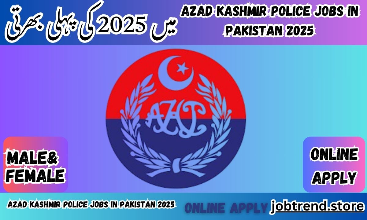 Azad Kashmir Police Jobs in Pakistan 2025