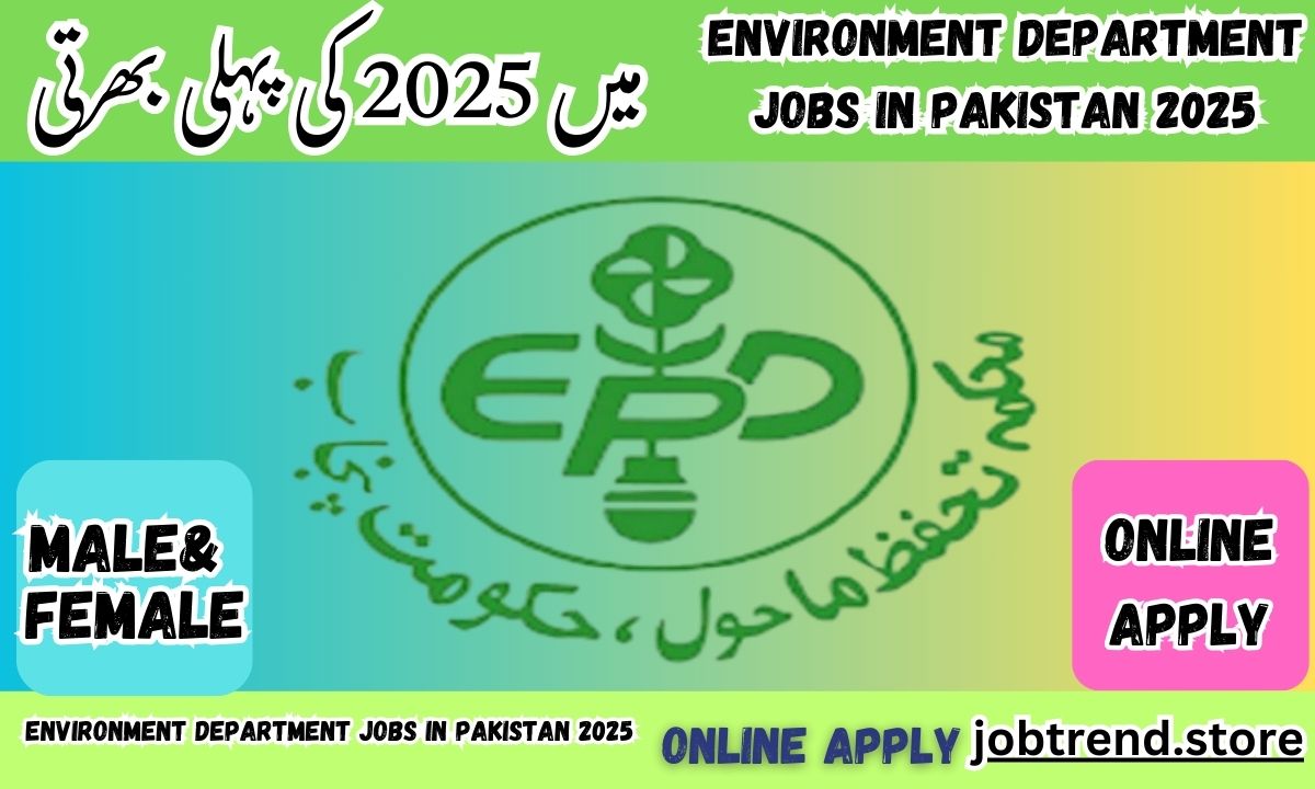 Environment Department Jobs in Pakistan 2025