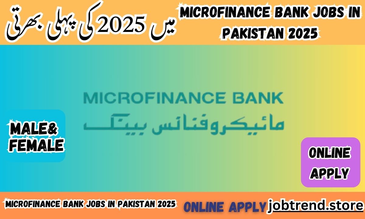 Microfinance Bank Jobs in Pakistan 2025