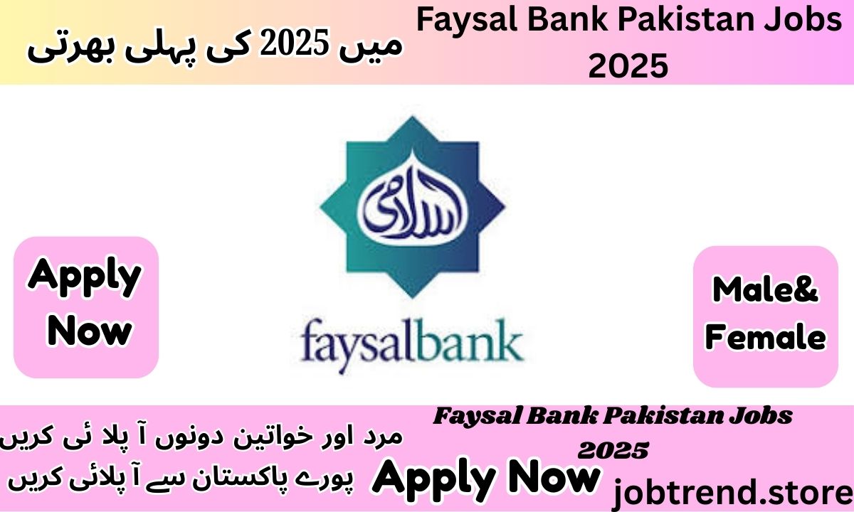 Faysal Bank Pakistan Jobs 2025
