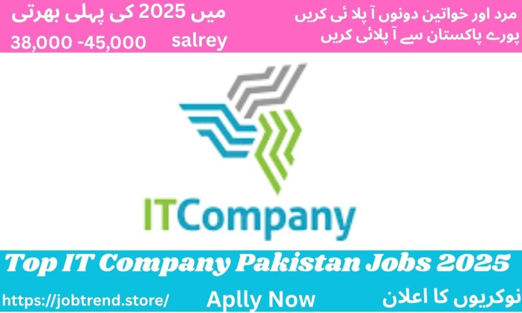 Top IT Company Pakistan Jobs 2025