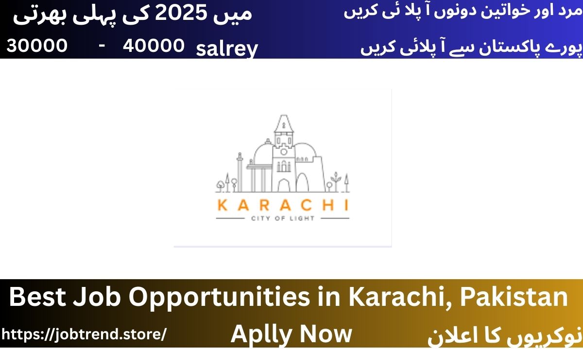 Best Job Opportunities in Karachi, Pakistan