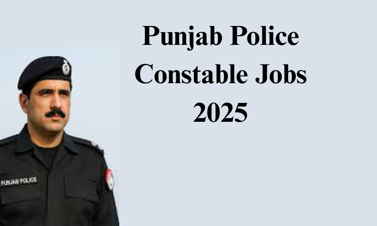 📢 Today’s Government Jobs Pakistan Punjab Police Constable Jobs 2025 Matric Apply Online